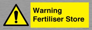 Warning Fertiliser Store